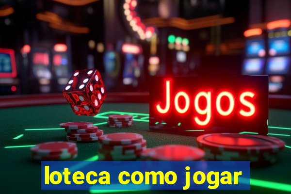 loteca como jogar